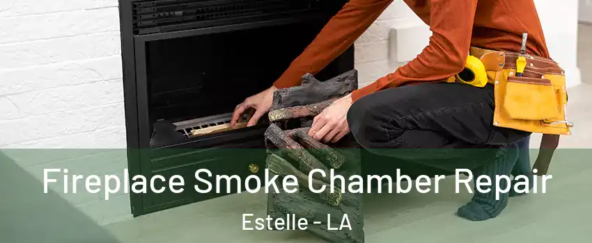  Fireplace Smoke Chamber Repair Estelle - LA