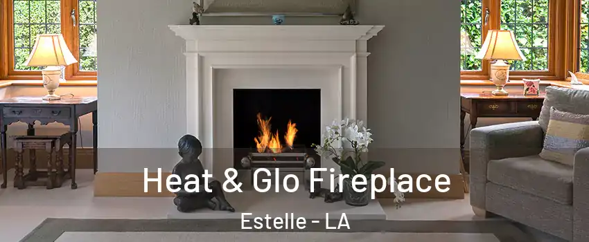  Heat & Glo Fireplace Estelle - LA
