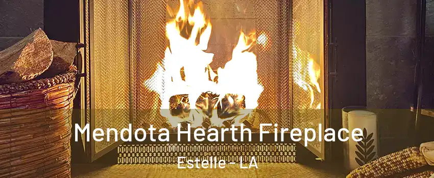  Mendota Hearth Fireplace Estelle - LA